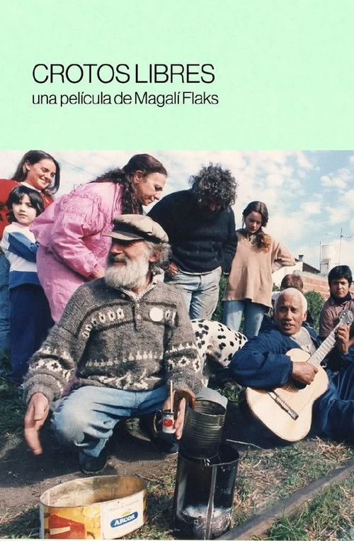 Crotos Libres poster