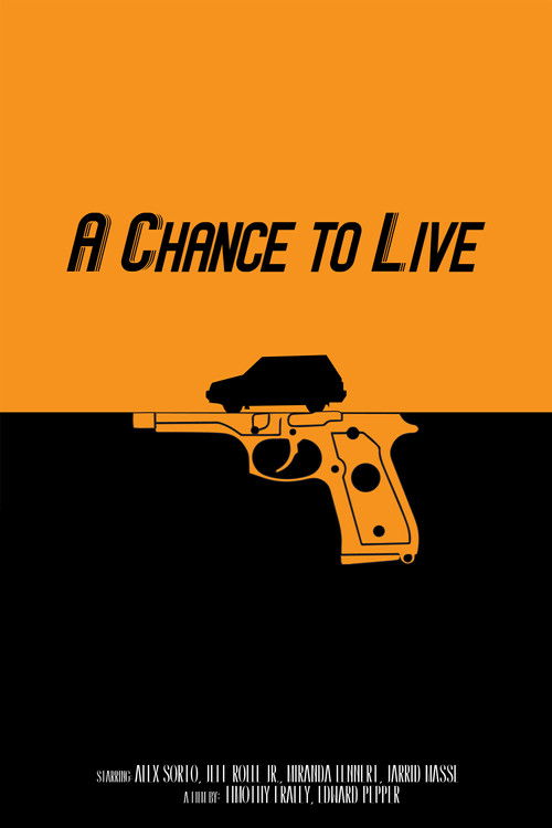 A Chance to Live (2017) poster