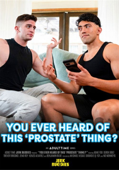 You Ever Heard of This 'Prostate' Thing? (2024) poster