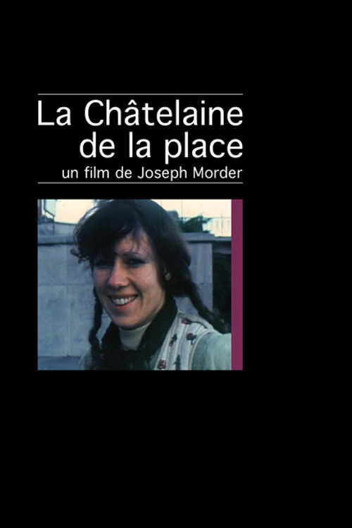 La Châtelaine de la place (2002) poster