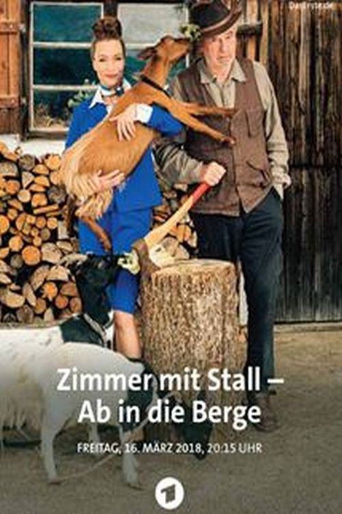 Zimmer mit Stall - Ab in die Berge (2018) poster