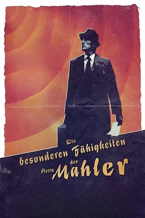The Peculiar Abilities of Mr. Mahler (2017) poster