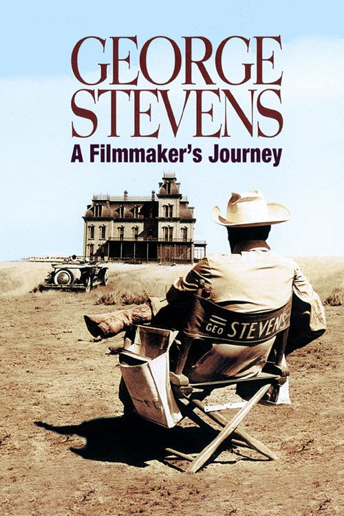 George Stevens: A Filmmaker's Journey (1985) poster