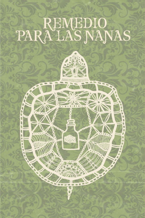 Remedio para las nanas (2024) poster