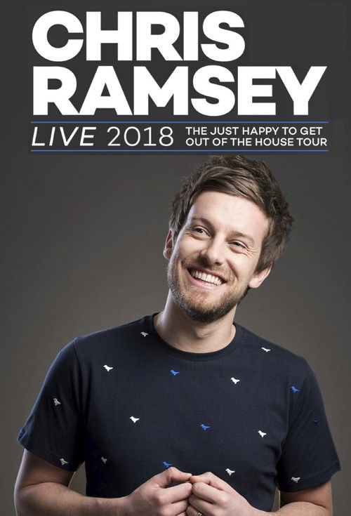 Chris Ramsey: The Just Happy To Get Out Of The House Tour (2019) poster
