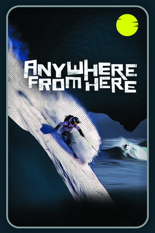 Anywhere From Here (2022) poster