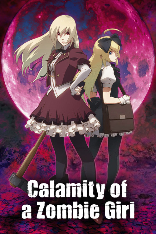 Calamity of a Zombie Girl (2018) poster