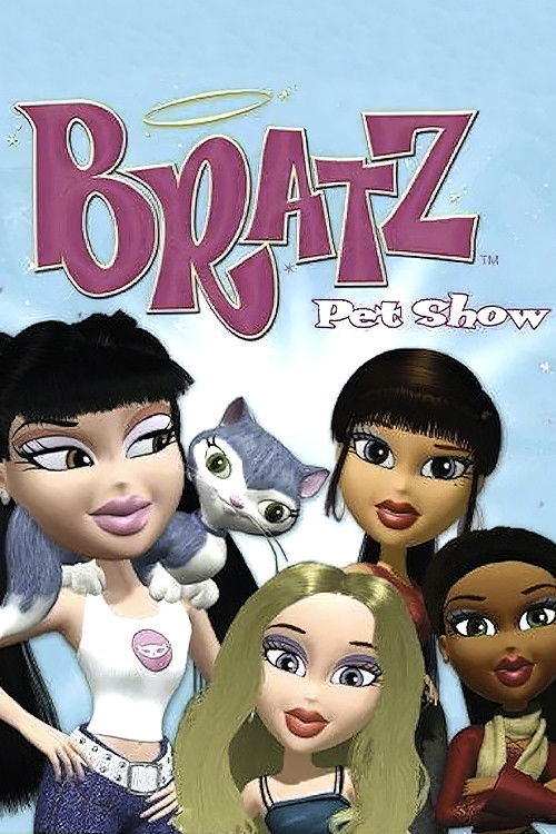 Bratz Pet Show (2005) poster