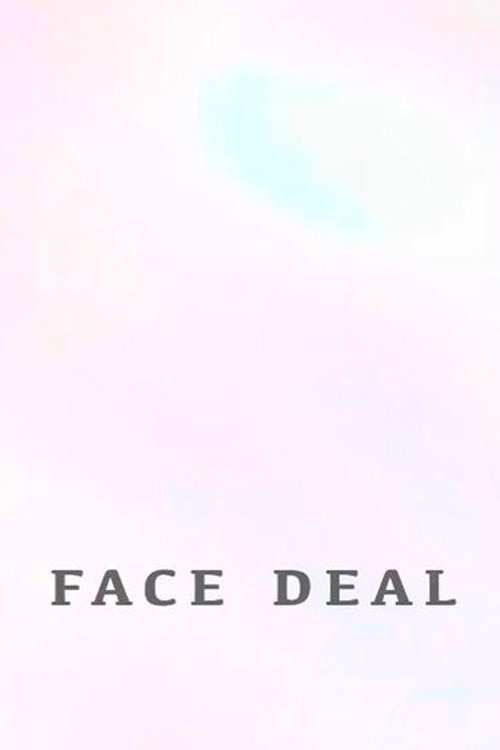 Face Deal (2014) poster