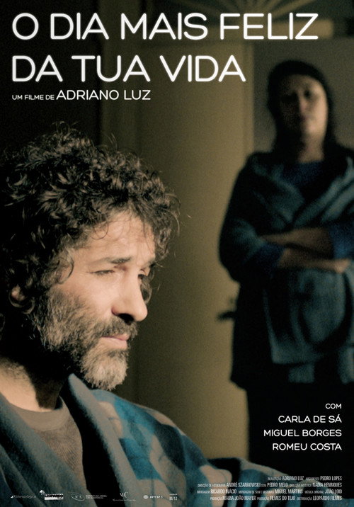O Dia Mais Feliz da Tua Vida (2011) poster