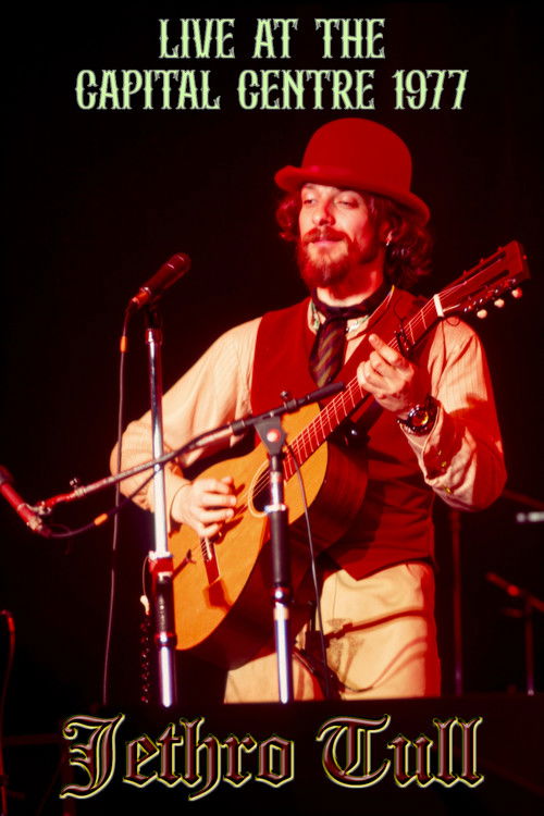 Jethro Tull - Live at the Capital Centre (1977) poster