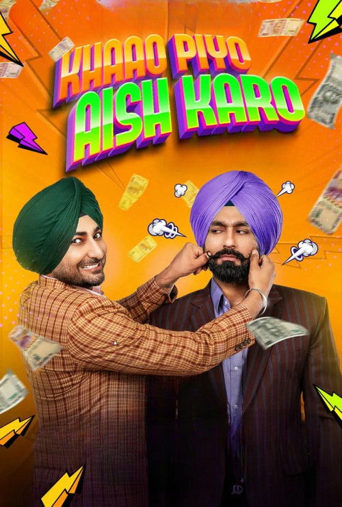Khaao Piyo Aish Karo (2022) poster