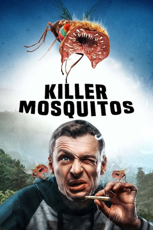 Killer Mosquitos (2018) poster
