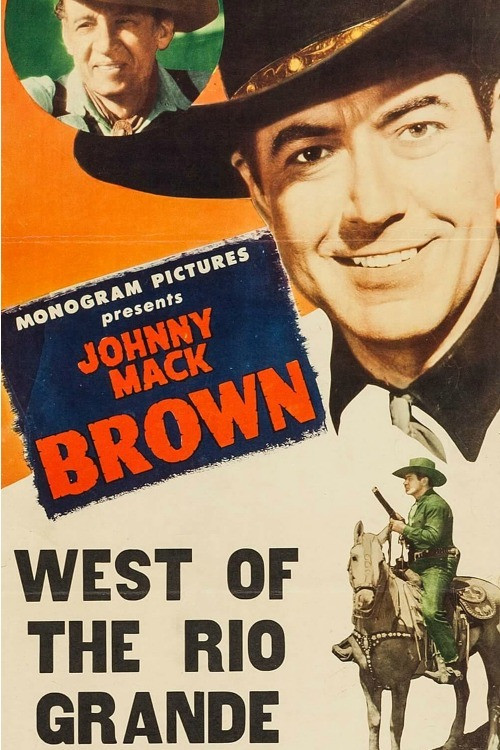 West of the Rio Grande (1944) poster