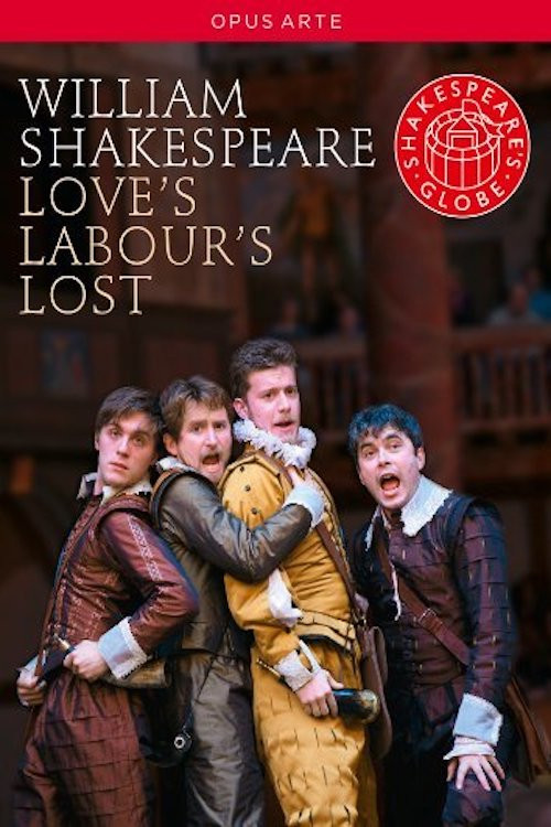 Love's Labour's Lost - Live at Shakespeare's Globe (2010) poster