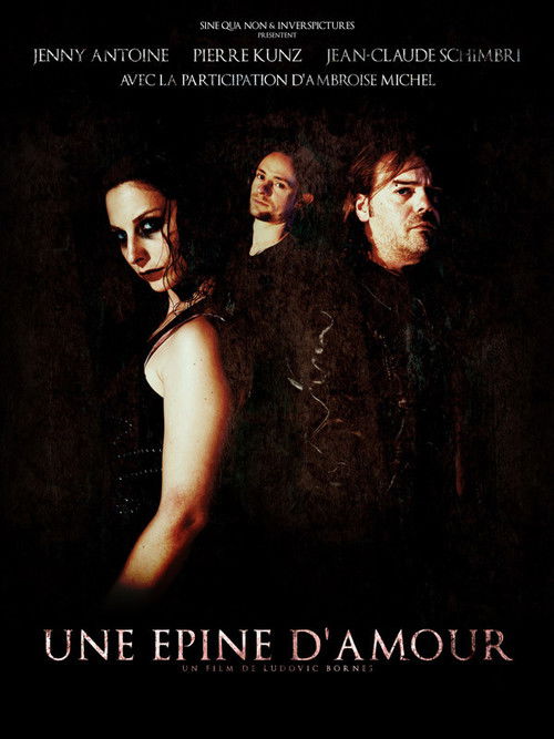 Une Epine D'Amour (2012) poster