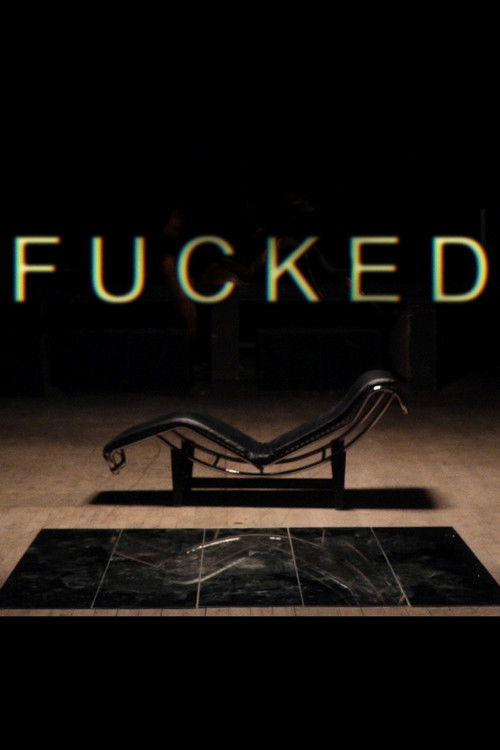 Fucked (2022) poster