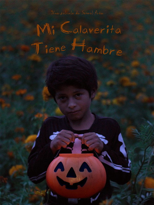 Mi Calaverita Tiene Hambre (2023) poster