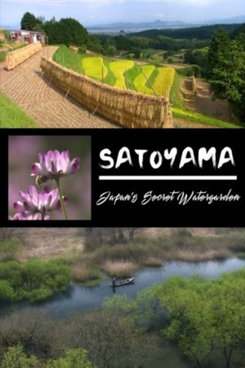 Satoyama II: Japan's Secret Watergarden (2004) poster