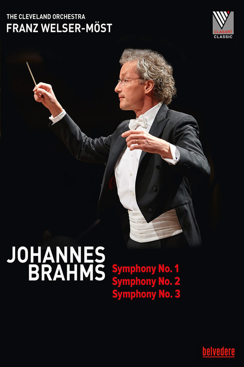 Johannes Brahms - Symphony No.1, 2 & 3 (The Cleveland Orchestra) (2018) poster