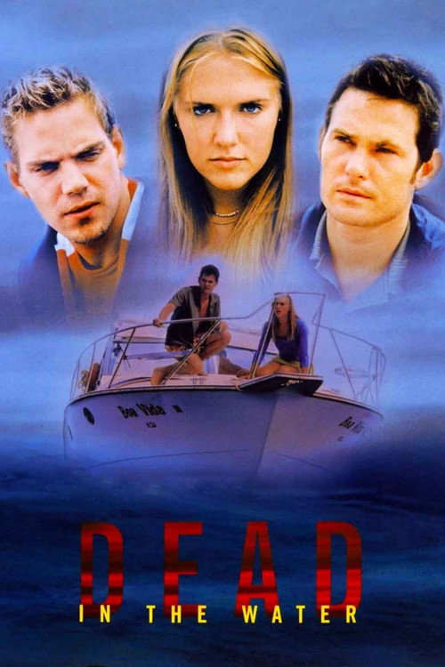 Dead in the Water (2002) poster