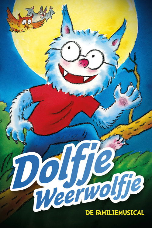 Dolfje Weerwolfje musical! (2016) poster