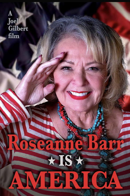 Roseanne Barr is America (2025) poster