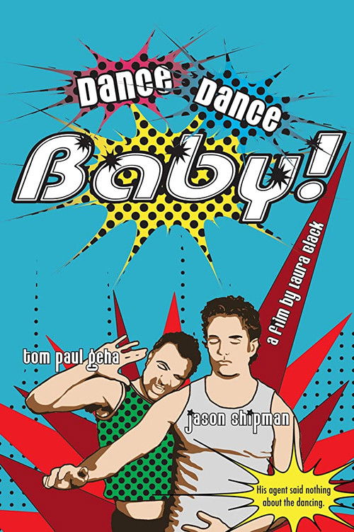 Dance, Dance Baby! (2008) poster