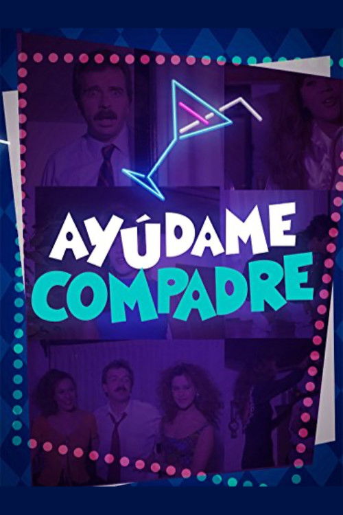 Ayúdame compadre (1992) poster