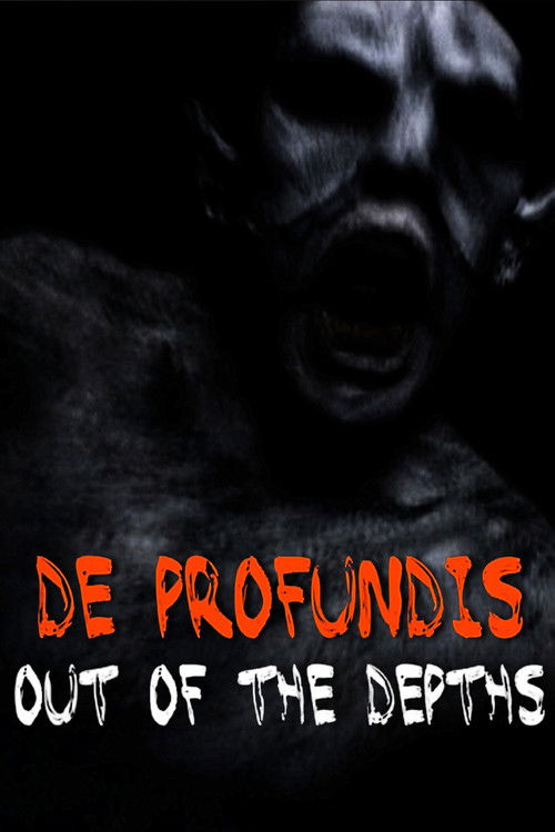 De Profundis: Out of the Depths (2010) poster