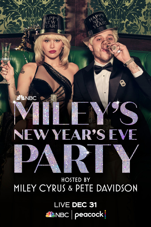 Miley's New Year's Eve Party Hosted by Miley Cyrus and Pete Davidson (2021) poster