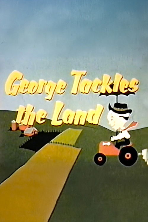 George Tackles the Land (1954) poster