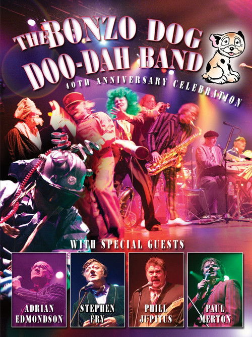 Bonzo Dog Doo Dah Band - 40th Anniversary Celebration (2006) poster