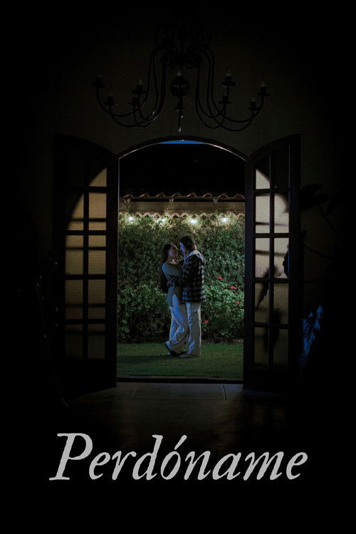 Perdóname (2026) poster
