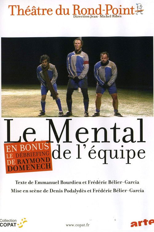 Le Mental de l'équipe (2008) poster