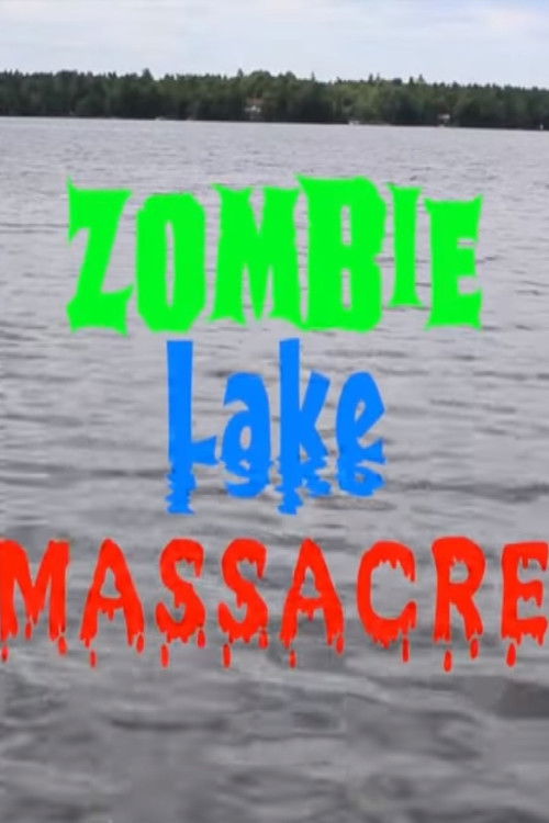 Zombie Lake Massacre (2015) poster