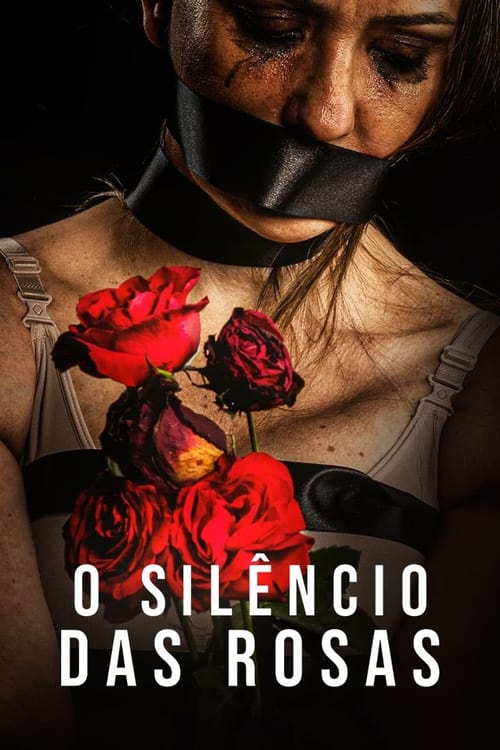 O Silêncio das Rosas (2024) poster