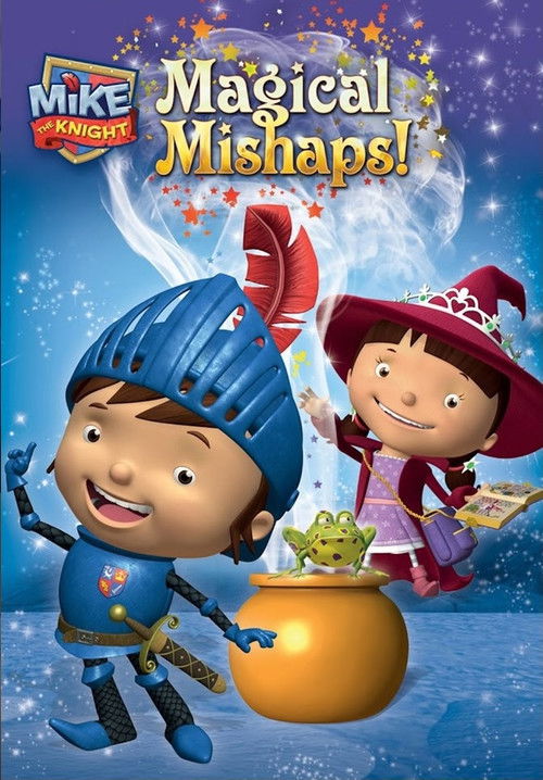 Mike the Knight: Magical Mishaps (2011) poster