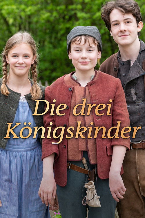 Die drei Königskinder (2019) poster