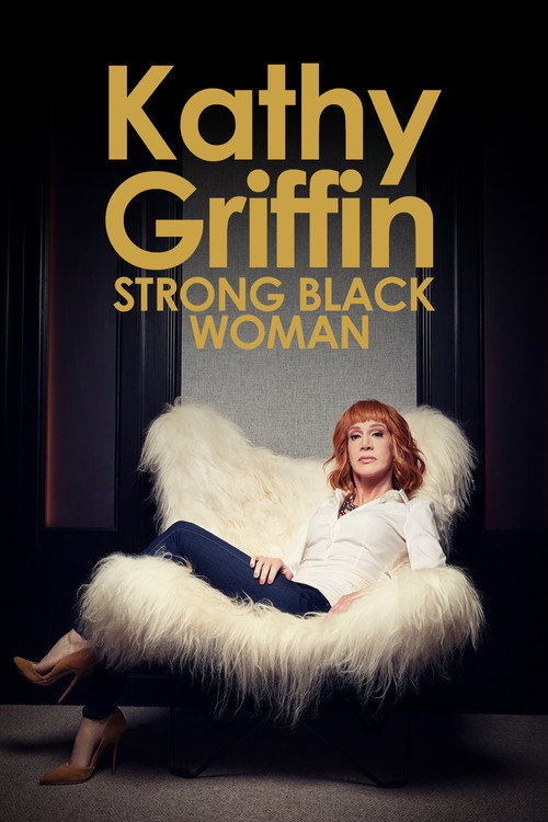 Kathy Griffin: Strong Black Woman (2006) poster