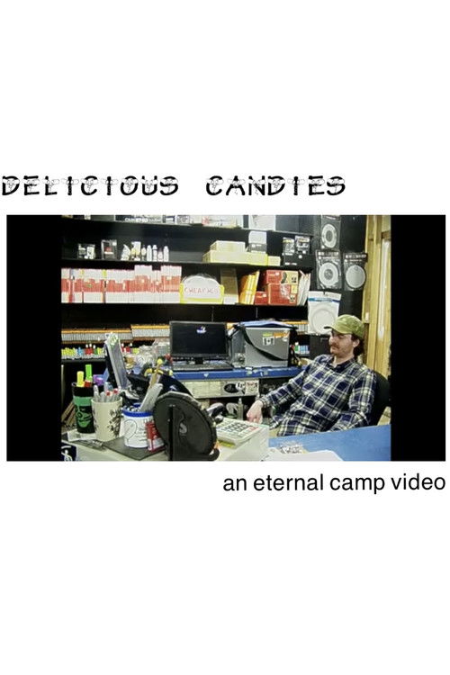 DELICIOUS CANDIES (2025) poster