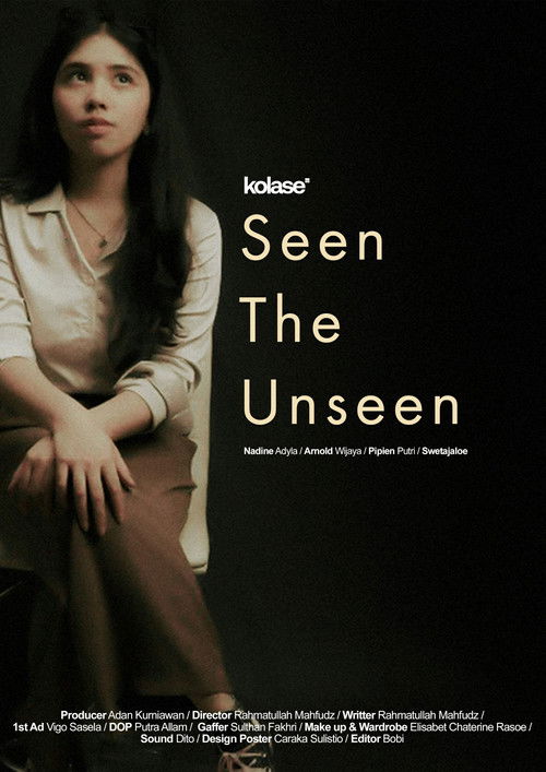 Seen The Unseen poster