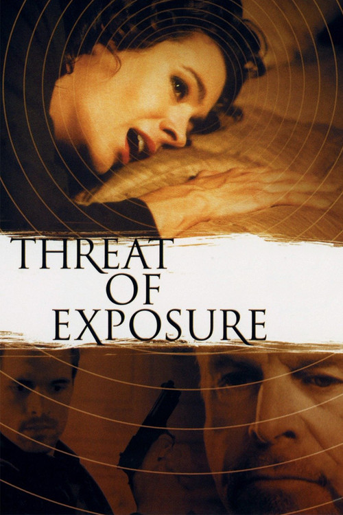 Threat of Exposure (2002) poster