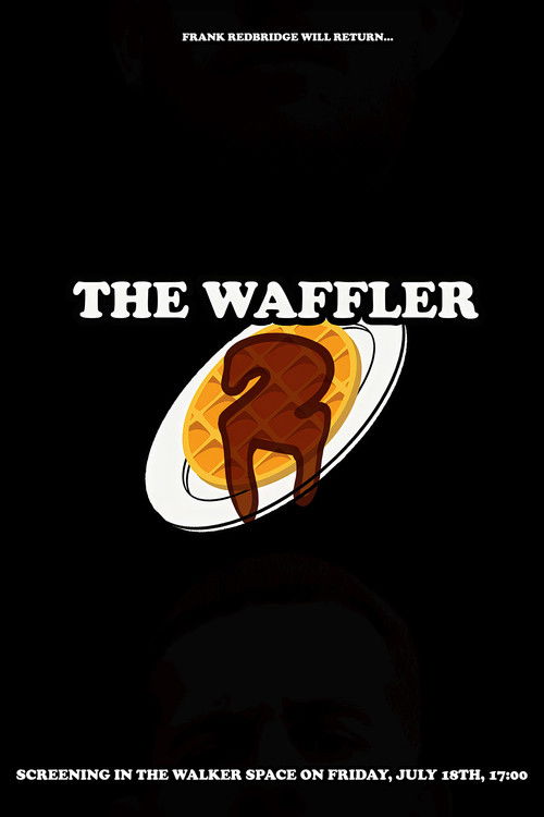 The Waffler 2 (2025) poster