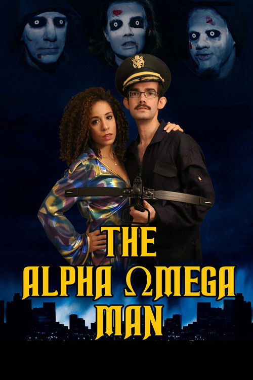 The Alpha Omega Man (2017) poster