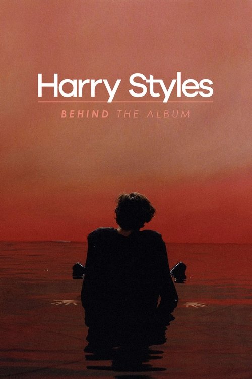 Harry Styles: Behind the Album (2017) poster