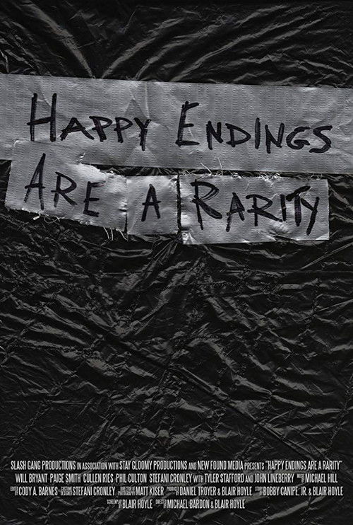 Happy Endings Are a Rarity (2017) poster