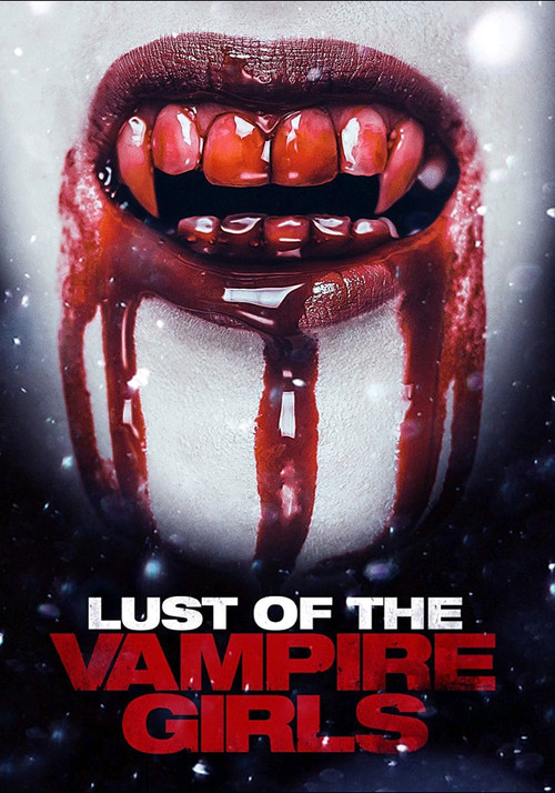 Lust of the Vampire Girls (2018) poster