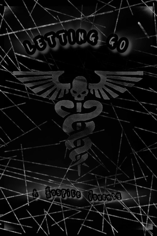 Letting Go: A Hospice Journey (1996) poster