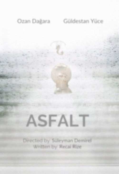 Asfalt (2016) poster